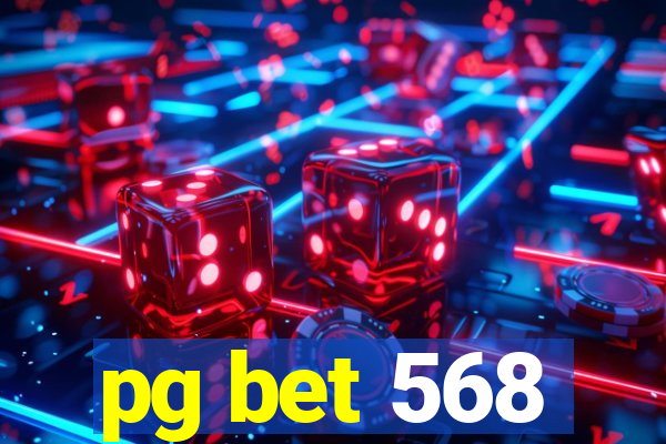 pg bet 568